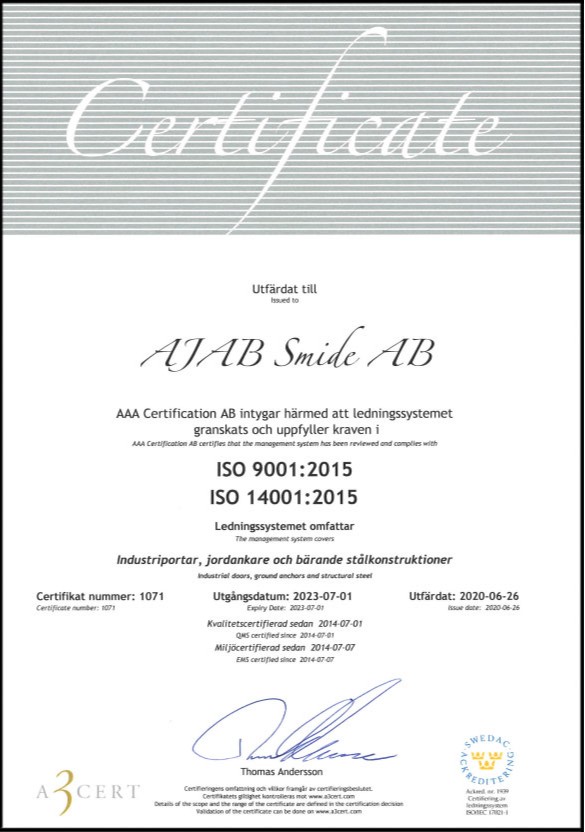 Våra certifieringar ISO kvalitetscertifiering och miljöcertifiering.
